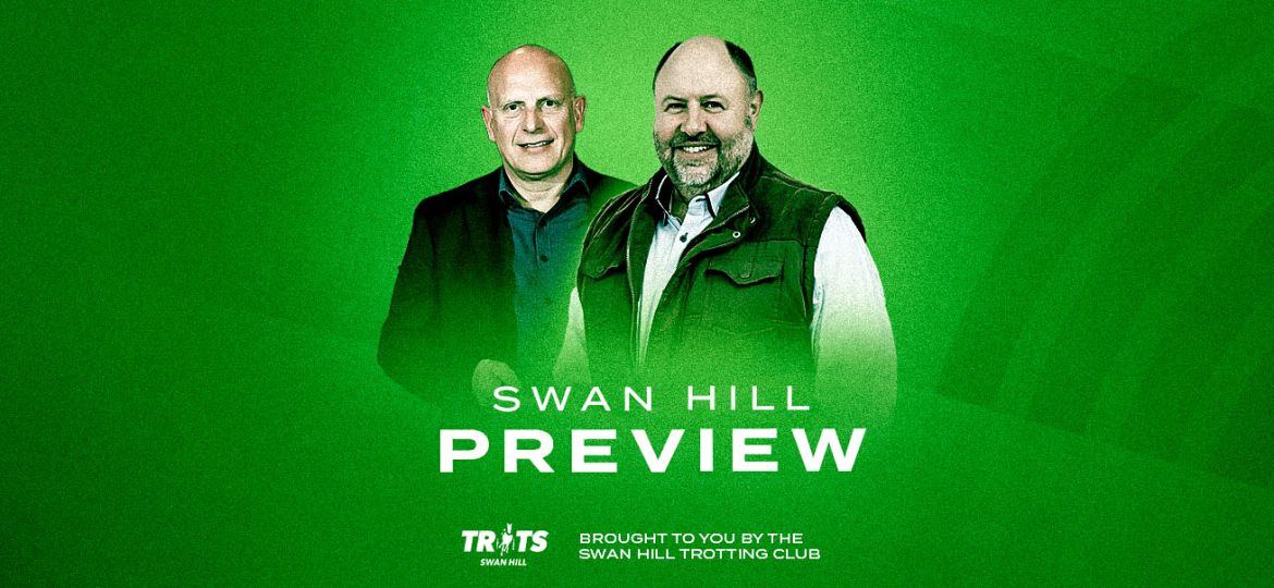 Swan Hill Preview 2 copy